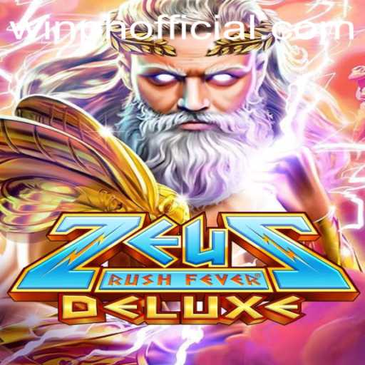 ZeusRushFeverDeluxe: A Mythological Lifeline in the World of Winph Gaming